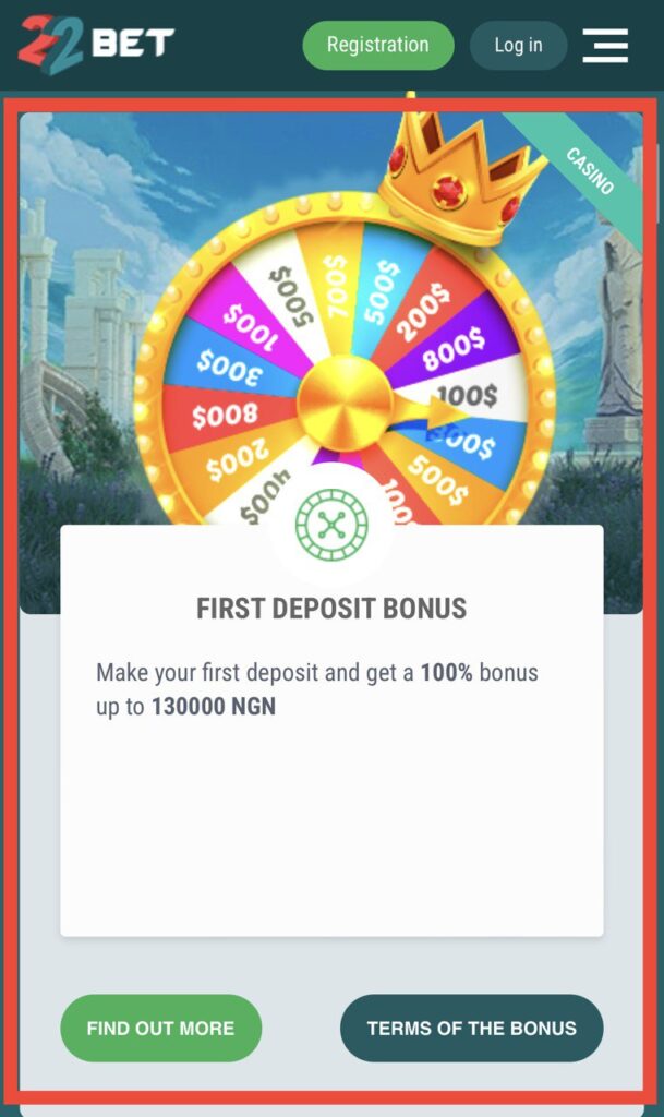 22Bet First deposit bonus for casino